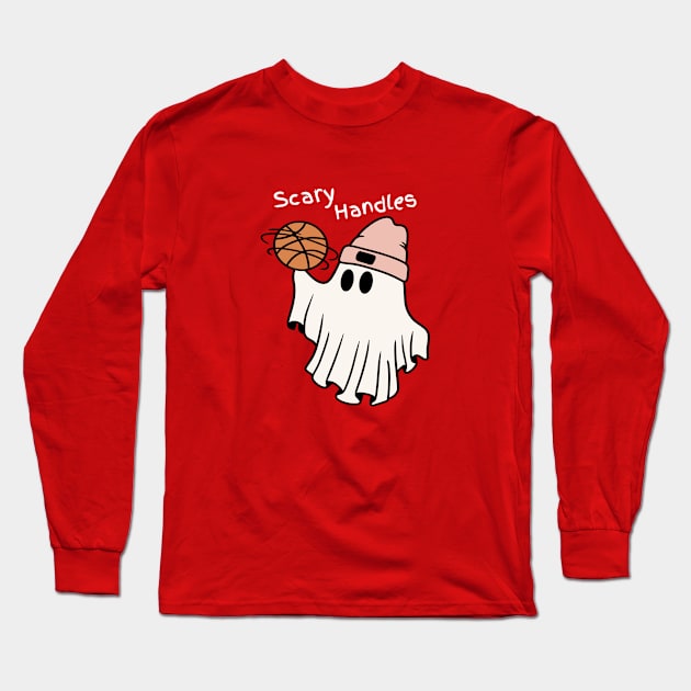 Ball Handling Skills So Good it's Scary!!! Long Sleeve T-Shirt by Hayden Mango Collective 